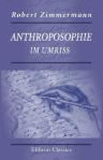 Anthroposophie im Umriss