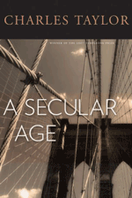 Taylor - A Secular Age